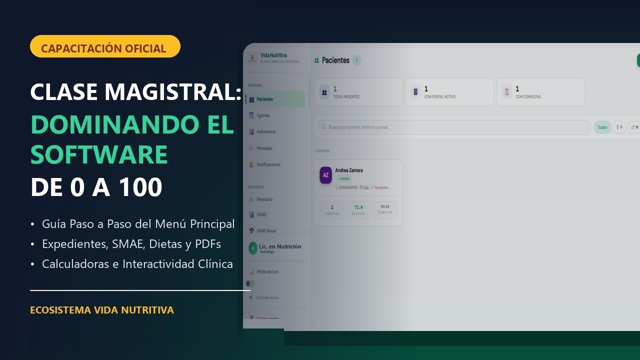 Capacitacion Clinica Profesional: Manejo Integral del Software Vida Nutritiva